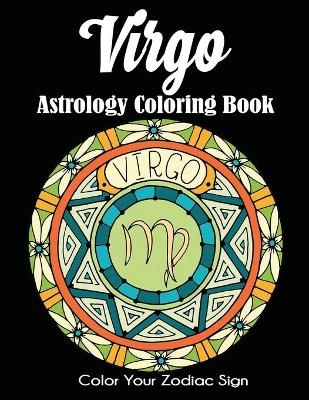 Virgo Astrology Coloring Book -  Dylanna Press