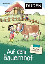 Mein Spiel- und Lernblock 2 - Auf dem Bauernhof - Marion Krause