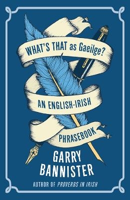 What's That as Gaeilge - Garry Bannister