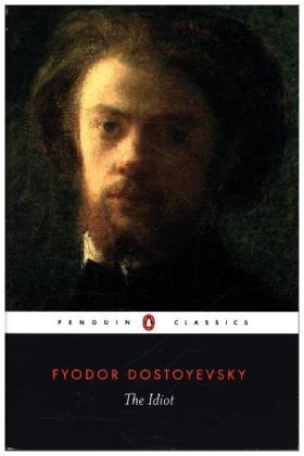 Idiot -  Fyodor Dostoyevsky