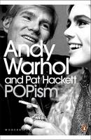 POPism -  Pat Hackett,  Andy Warhol