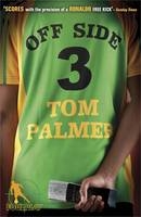 Foul Play: Off Side -  Tom Palmer