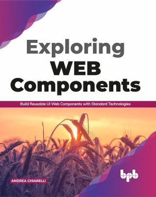 Exploring Web Components