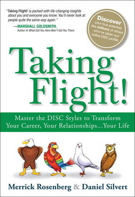 Taking Flight! -  Merrick Rosenberg,  Daniel Silvert