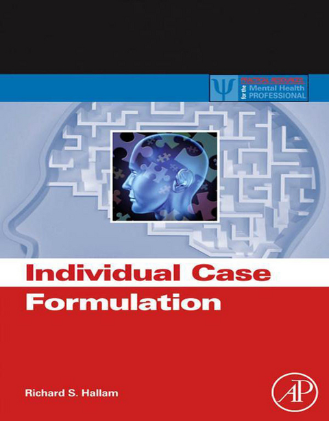 Individual Case Formulation -  Richard S. Hallam