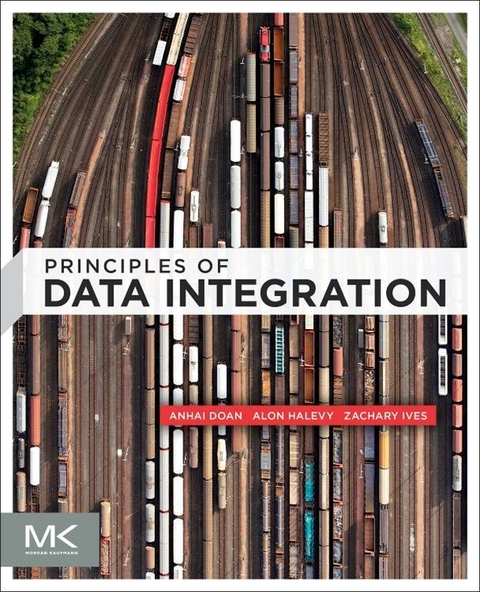Principles of Data Integration -  AnHai Doan,  Alon Halevy,  Zachary Ives
