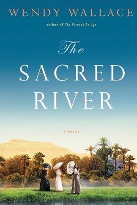 Sacred River - Wendy Wallace