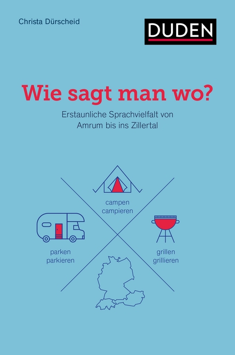 Wie sagt man wo? - Christa D&uuml;rscheid