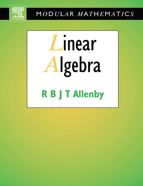 Linear Algebra -  Reg Allenby
