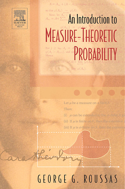 Introduction to Measure-theoretic Probability -  George G. Roussas