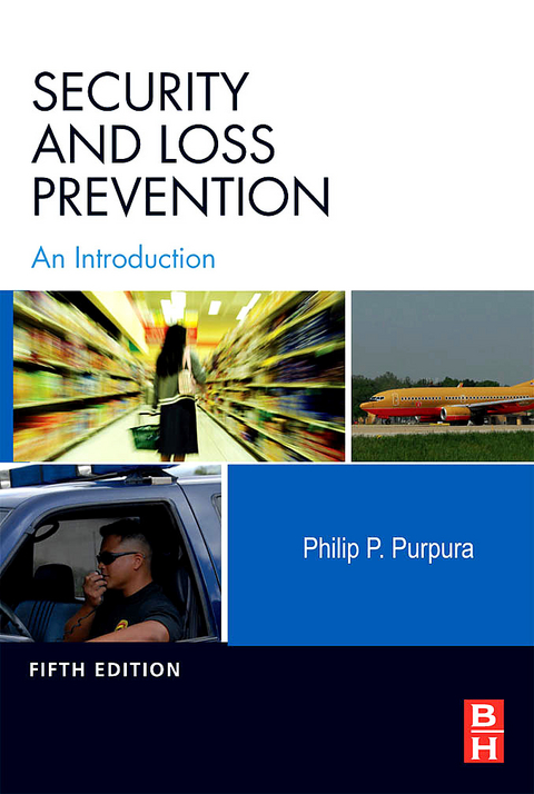 Security and Loss Prevention -  Philip Purpura