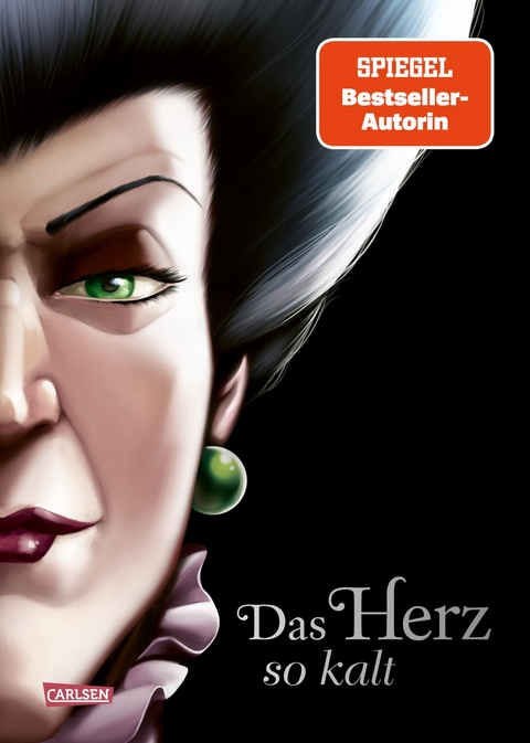 Disney Villains 8: Das Herz so kalt (Cinderella) - Serena Valentino, Walt Disney
