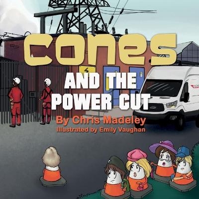Cones and the Power Cut - Chris Madeley