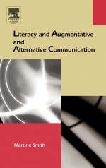 Literacy and Augmentative and Alternative Communication -  Martine Smith