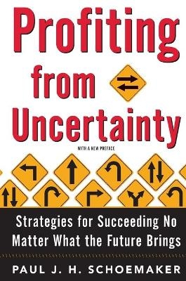 Profiting from Uncertainty