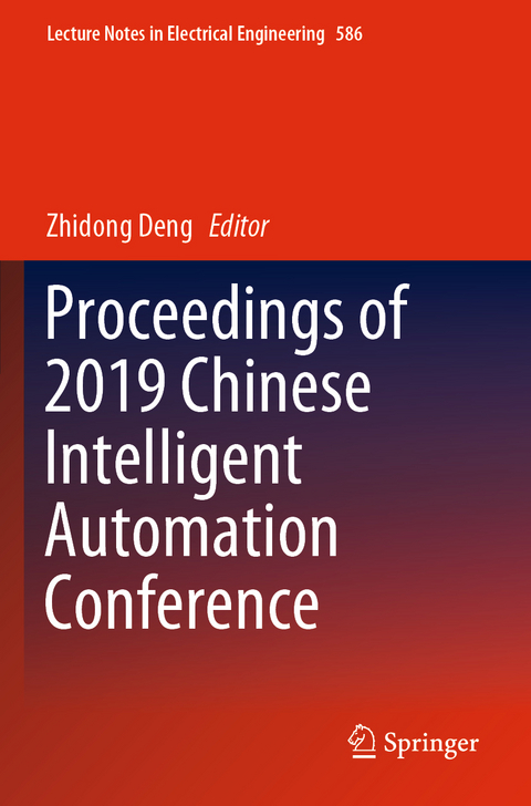 Proceedings of 2019 Chinese Intelligent Automation Conference - 