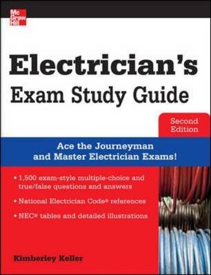 Electrician's Exam Study Guide 2/E -  Kimberley Keller