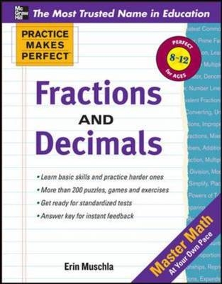 Practice Makes Perfect Fractions, Decimals, and Percents -  Erin Muschla