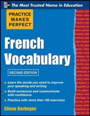 Practice Make Perfect French Vocabulary -  Eliane Kurbegov