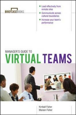 Manager's Guide to Virtual Teams -  Kimball Fisher,  Mareen Fisher