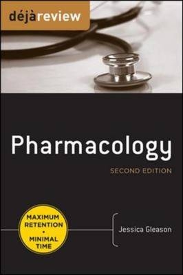 Deja Review Pharmacology, Second Edition