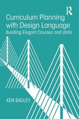 Curriculum Planning with Design Language - Ken Badley