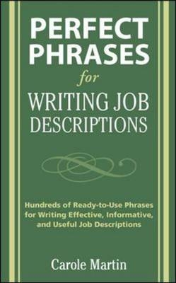 Perfect Phrases for Writing Job Descriptions