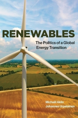 Renewables - Micha&euml;l Aklin, Johannes Urpelainen
