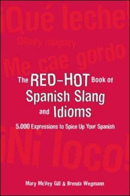 Red-Hot Book of Spanish Slang