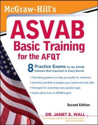 McGraw-Hill's ASVAB Basic Training for the AFQT, Second Edition