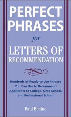 Perfect Phrases for Letters of Recommendation