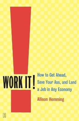 Work It! - Allison Hemming