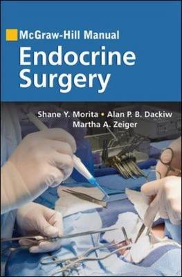 McGraw-Hill Manual Endocrine Surgery