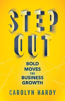 Step Out - Carolyn Hardy