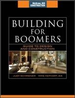 Building for Boomers (McGraw-Hill Construction Series)