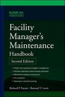 Facility Manager's Maintenance Handbook 2E (PB)