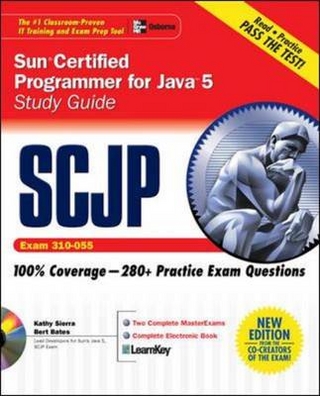 SCJP Sun Certified Programmer for Java 5 Study Guide (Exam 310-055)