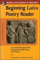Beginning Latin Poetry Reader -  Gavin Betts,  Daniel Franklin