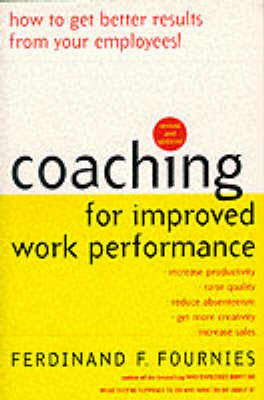 Coaching for Improved Work Performance, Revised Edition
