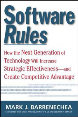 Software Rules: How the Next Generation of Enterprise Applications Will Increase Strategic Effectiveness