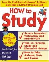 How to Study 5/e -  Ellin K. Deese,  James Deese,  Allan Mundsack