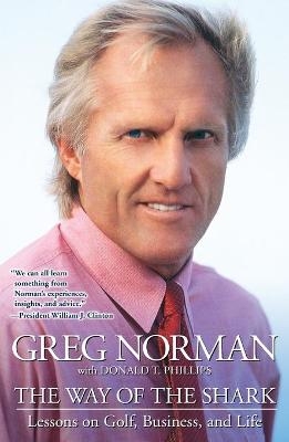 The Way of the Shark - Greg Norman