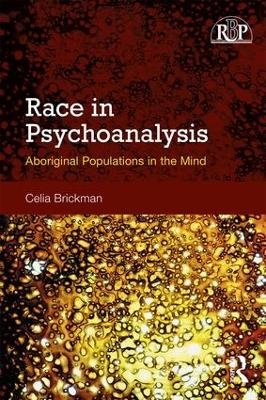 Race in Psychoanalysis - Celia Brickman