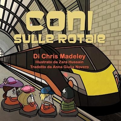 Coni Sulle Rotaie - Chris Madeley