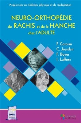 Neuro-orthopédie du rachis et de la hanche chez l'adulte