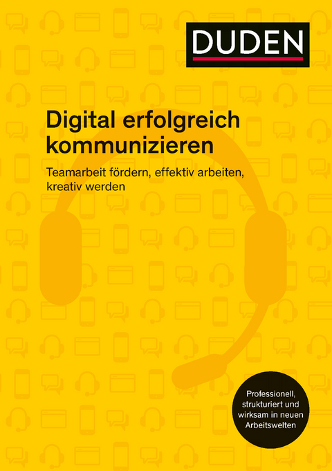 Digital erfolgreich kommunizieren - Ingrid Stephan