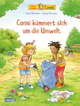 Conni-Bilderb&uuml;cher: Conni k&uuml;mmert sich um die Umwelt - Liane Schneider