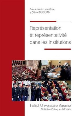 Représentation et représentativité dans les institutions -  BUI-XIAN OLIVIA