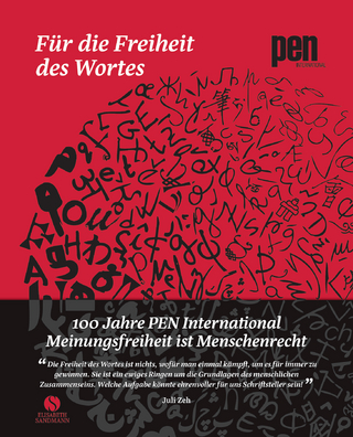 Für die Freiheit des Wortes – 100 Jahre PEN International