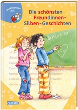 LESEMAUS zum Lesenlernen Sammelb&auml;nde: Die sch&ouml;nsten Freundinnen-Silben-Geschichten - Katja Reider, Ursel Scheffler, Julia Boehme